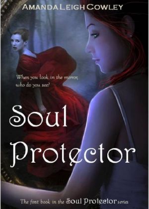 [Soul Protector 01] • Soul Protector